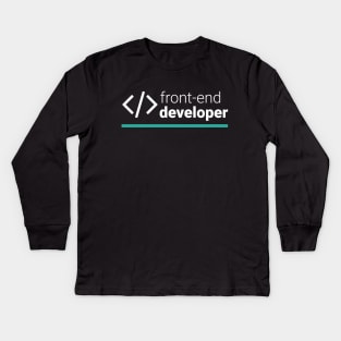 Front-End Developer Kids Long Sleeve T-Shirt